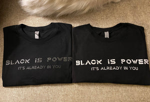 Black Is Power • Tee