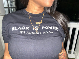 Black Is Power • Tee